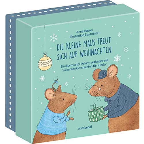 Die Kleine Maus Freut Sich Auf Weihnachten (Neuausgabe): Kinder-Adventskalender Mit 24 Kurzen Geschichten Für Kinder Ab 3 Jahren Zum Lesen Und Vorlese