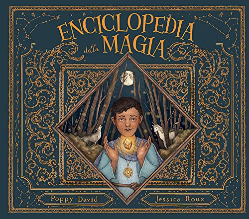 Enciclopedia Della Magia. Ediz. A Colori