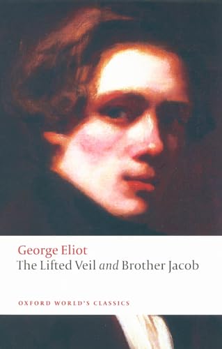The Lifted Veil, And Brother Jacob