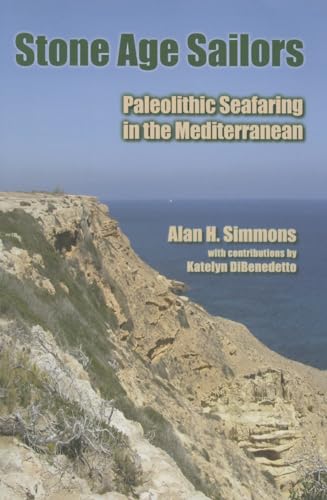 Stone Age Sailors: Paleolithic Seafaring In The Mediterranean
