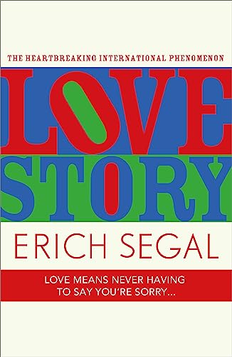 Love Story: The 50Th Anniversary Edition Of The Heartbreaking International Phenomenon