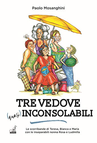 Tre Vedove Quasi Inconsolabili