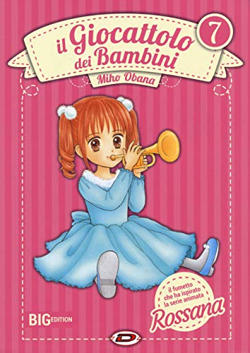 Il Giocattolo Dei Bambini. Big Edition (Vol. 7)