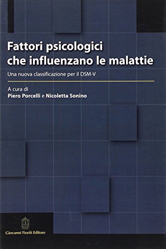 Fattori Psicologici Che Influenzano Le Malattie