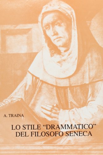Stile Drammatico Del Filosofo Seneca