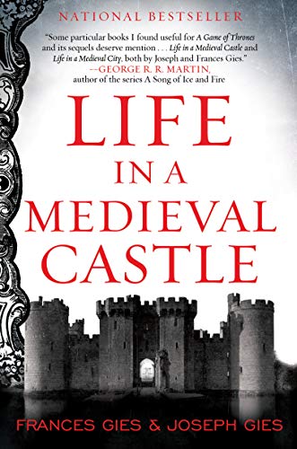 Life In A Medieval Castle