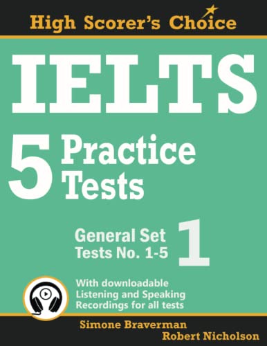 Ielts 5 Practice Tests, General Set 1: Tests No. 1-5: Volume 2