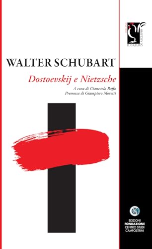 Dostoevskij E Nietzsche