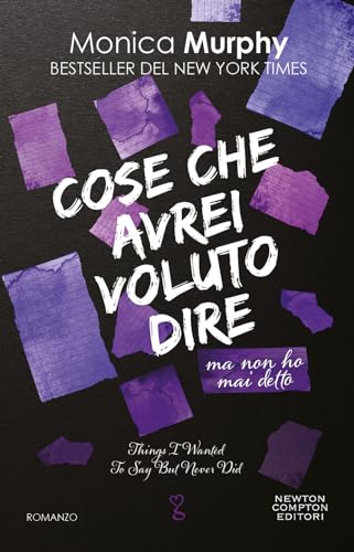 Cose Che Avrei Voluto Dire Ma Non Ho Mai Detto