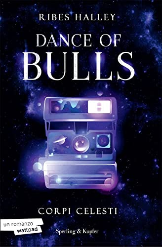 Corpi Celesti. Dance Of Bulls (Vol. 2)