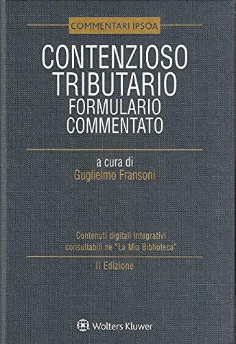 Contenzioso Tributario Formulario Commentato