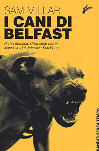 I Cani Di Belfast