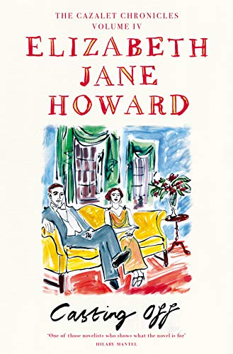 Casting Off (Cazalet Chronicles, 4)