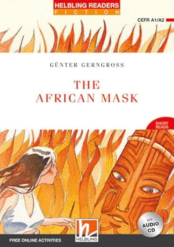 The African Mask, Mit 1 Audio-Cd: Helbling Readers Red Series / Level 2 (A1/A2)