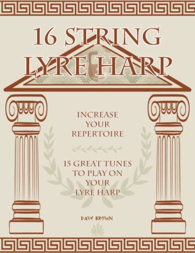 16 String Lyre Harp: Increase Your Repertoire