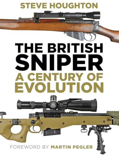 The British Sniper: A Century Of Evolution