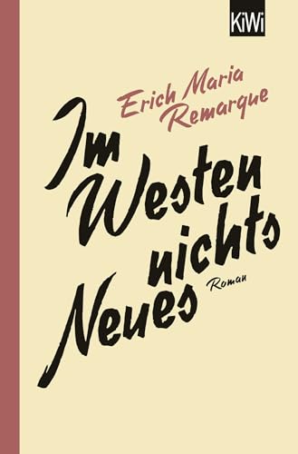 Im Westen Nichts Neues: Roman. Ohne Material
