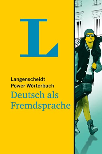 Langenscheidt Power Worterbuch: Deutsch Als Fremdsprache
