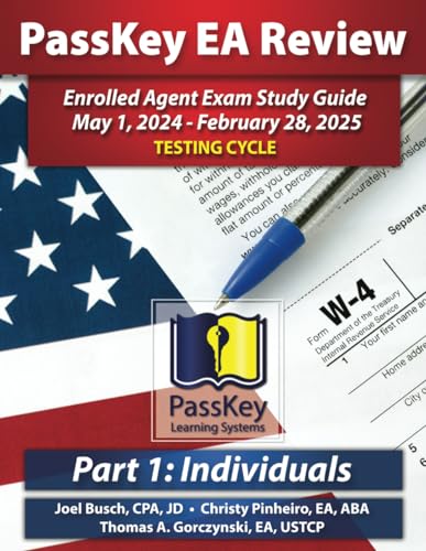 Passkey Learning Systems Ea Review Part 1 Individuals; Enrolled Agent Study Guide: May 1, 2024 - February 28, 2025 Testing Cycle
