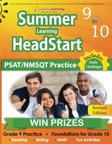 Lumos Summer Learning Headstart, Grade 9 To 10: Includes Engaging Activities, Math, Reading, Vocabulary, Writing And Language Practice: ... Resources