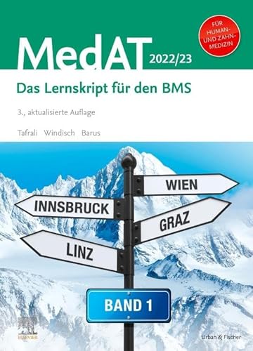 Medat Humanmedizin/Zahnmedizin - Band 1: Das Lernskript Für Den Bms 2022/23