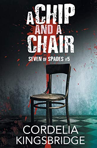 A Chip And A Chair: 5
