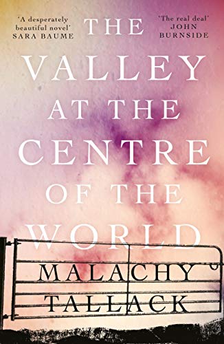 The Valley At The Centre Of The World