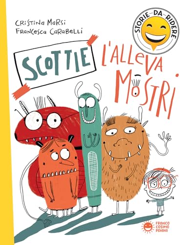 Scottie L'Allevamostri. Ediz. A Colori