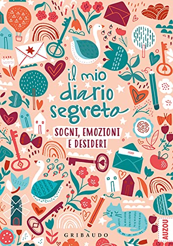 Il Mio Diario Segreto. Sogni, Emozioni E Desideri. Con Adesivi
