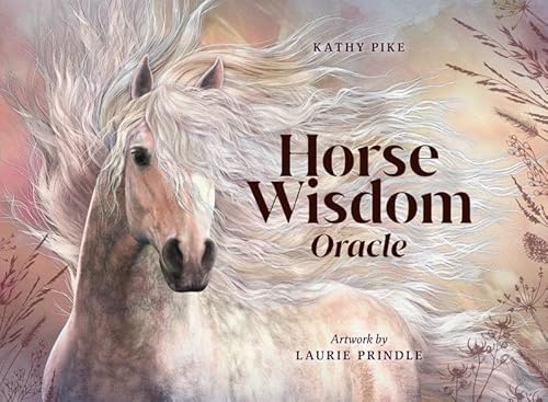 Horse Wisdom Oracle: 44 Landscape-Format Cards & 120-P Full-Colour Guidebook