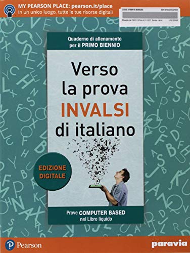 Verso La Prova Invalsi Di Italiano. Per Il Biennio Delle Scuole Superiori