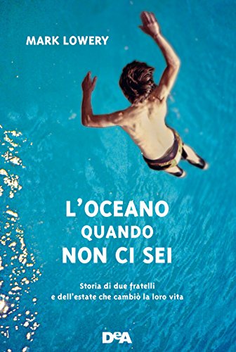 L'Oceano Quando Non Ci Sei