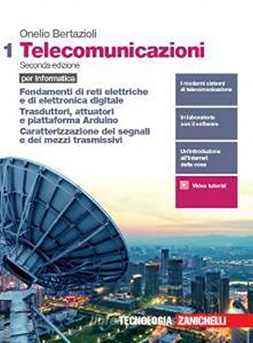 Telecomunicazioni Per Informatica. Per Le Scuole Superiori. Con E-Book. Con Espansione Online. Fondamenti Di Reti Elettriche E Di Elettronica ... Dei