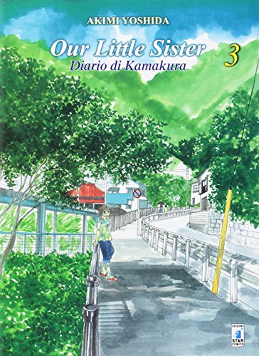 Our Little Sister. Diario Di Kamakura (Vol. 3)