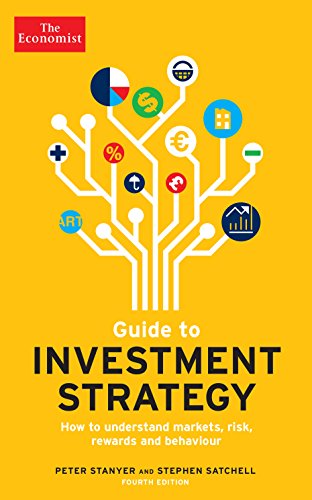 The Economist Guide To Investment Strategy 4Th Ed.: Peter Stanyer