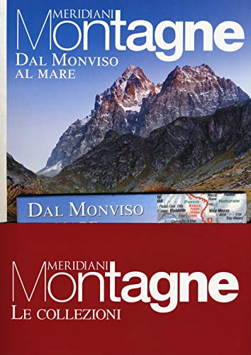 Dal Monviso Al Mare-Monti Liguri. Con Carta Geografica Ripiegata. Con Carta Geografica