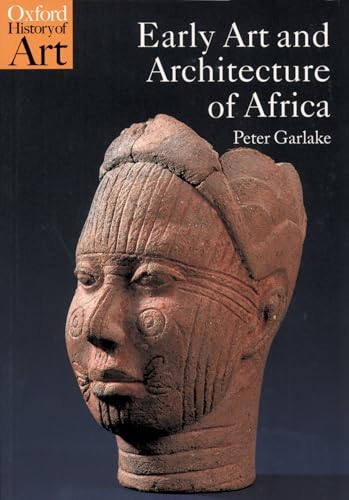 Early Art And Architecture Of Africa