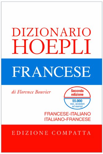 Dizionario Di Francese. Francese-Italiano, Italiano-Francese. Ediz. Compatta