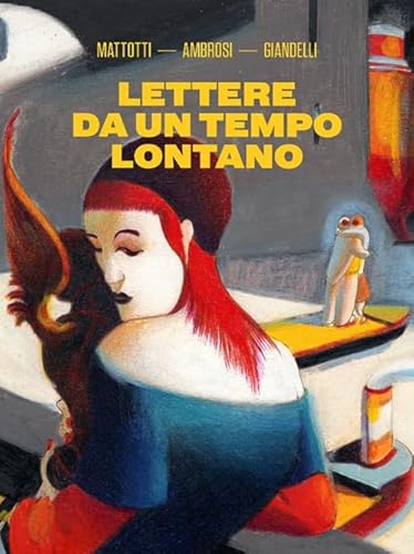 Lettere Da Un Tempo Lontano
