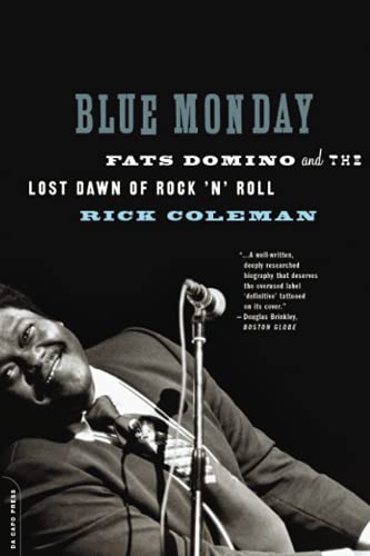 Blue Monday: Fats Domino And The Lost Dawn Of Rock 'N' Roll