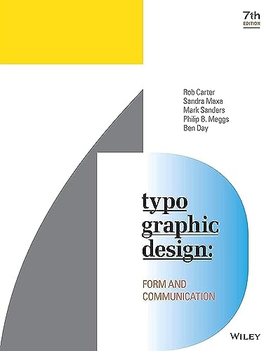 Typographic Design: Form And Communication