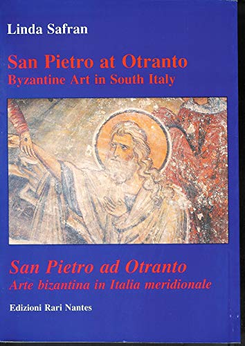 Byzantine Art In South Italy. San Pietro Ad Otranto. Arte Bizantina In Italia Meridionale
