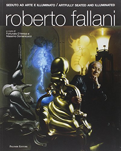 Seduto Ad Arte E Illuminato. Ediz. Italiana E Inglese