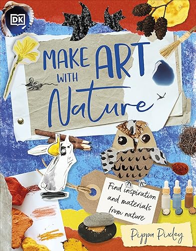 Make Art With Nature: Find Inspiration And Materials From Nature