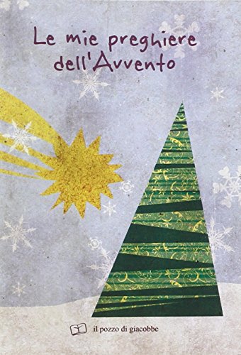Le Mie Preghiere Dell'Avvento
