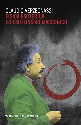 Fisica Esoterica Ed Esoterismo Massonico