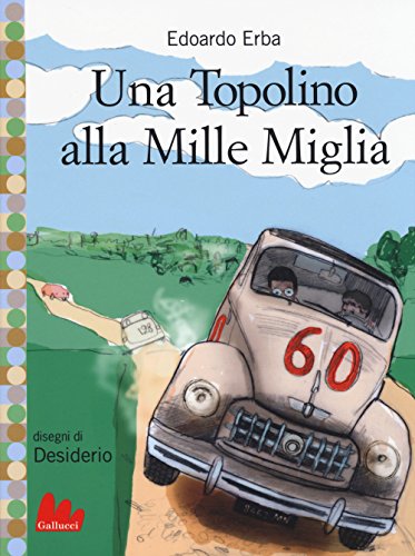 Una Topolino Alla Mille Miglia