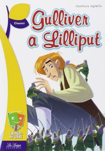 Gulliver A Lilliput