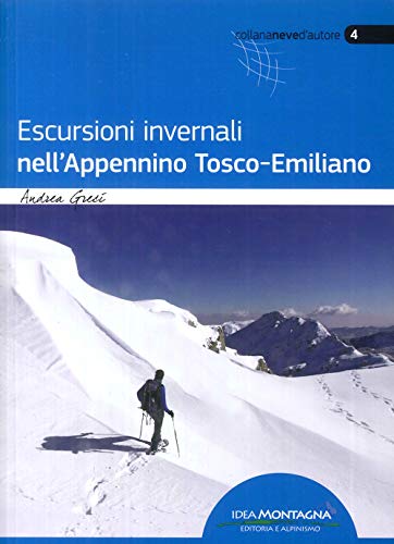 Escursioni Invernali Nell'Appennino Tosco-Romagnolo