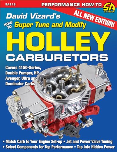 David Vizard'S How To Super Tune And Modify Holley Carburetors: How To Super Tune & Modify